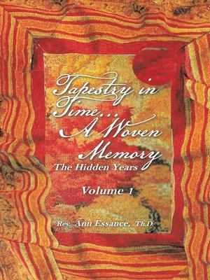 cover image of Tapestry in Time... a Woven Memory